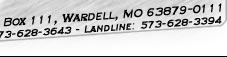 P.O. Box 111, Wardell, MO 63879-0111 Phone: 573-628-3643